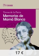 Memorias de Mamá Blanca (Edición en letra grande)