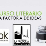 ¡Ya tenemos ganadores para el I Concurso Bubok – La Factoría de Ideas!