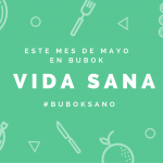 Mayo, mes de vida sana en Bubok