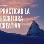 Escritura creativa: cinco ejercicios para estimular las ideas