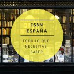 ISBN España: Todo lo que necesitas saber