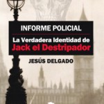 El éxito de «La verdadera identidad de Jack el destripador»