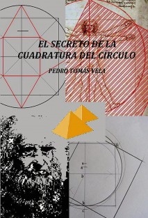 EL SECRETO DE LA CUADRATURA DEL CÍRCULO