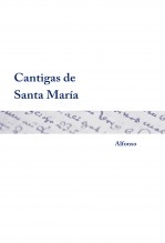 Libro Cantigas de Santa María, autor Biblioteca Nacional de España BNE