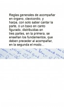 Libro Reglas generales de acompañar en órgano, clavicordio, y harpa, con solo saber cantar la parte, ò un baxo en canto figurado, distribuidas en tres partes, en la primera, se enseñan los fundamentos, que deben preceder al acompañar, en la segunda el modo, autor Biblioteca Nacional de España BNE