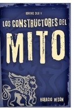 Los Constructores del Mito