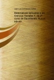 Matemáticas aplicadas a las Ciencias Sociales II, de 2º curso de Bachillerato. Nueva edición.