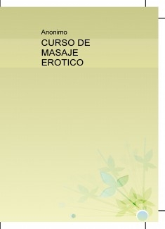 CURSO DE MASAJE EROTICO