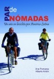 Par de nómadas - Un año en bicicleta por América Latina