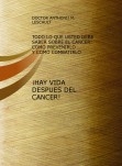 ¡HAY VIDA DESPUES DEL CANCER!