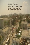 AGUAFUERTES SUBURBANAS