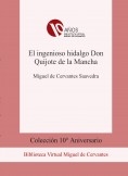 El ingenioso hidalgo Don Quijote de la Mancha