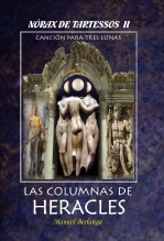 Libro NORAX DE TARTESSOS, II - Las Columnas de Heracles, autor Manuel Berlanga