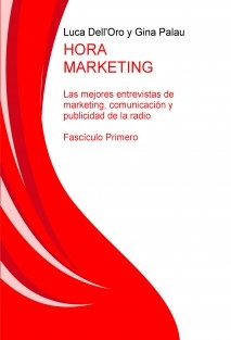 HORA MARKETING, Las mejores entrevistas de marketing, comunicación y publicidad de la radio