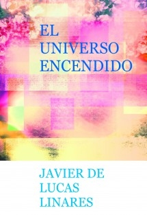 EL UNIVERSO ENCENDIDO