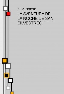 LA AVENTURA DE LA NOCHE DE SAN SILVESTRES