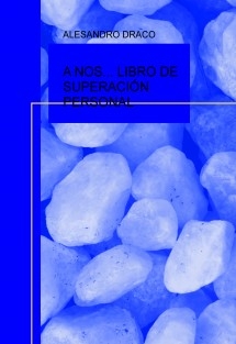 A NOS... LIBRO DE SUPERACIÓN PERSONAL