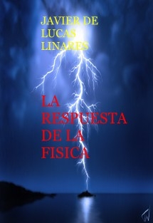 LA RESPUESTA DE LA FISICA