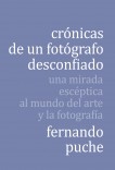 Crónicas de un fotógrafo desconfiado