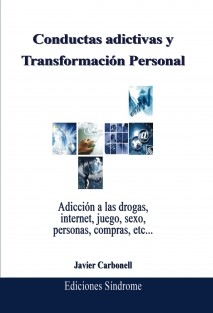 Conductas Adictivas y Transformación Personal