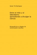 Entre el mito y el laboratorio: aprendiendo a divulgar la ciencia