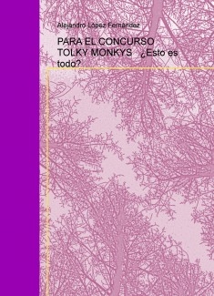 Concurso Relatos Cortos Tolky Monkys-Bubok