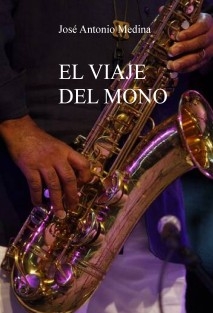 EL VIAJE DEL MONO