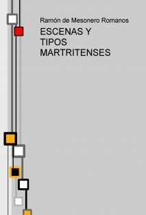 ESCENAS Y TIPOS MARTRITENSES