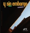 Y SIN EMBARGO magazine #21, ink or link?