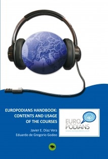 EUROPODIANS LANGUAGE COURSES FOR MOBILE TECHNOLOGIES: CONTENTS AND USAGE OF THE COURSES