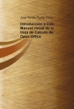 Introducción a Calc. Manual visual de la Hoja de Cálculo de Open Office