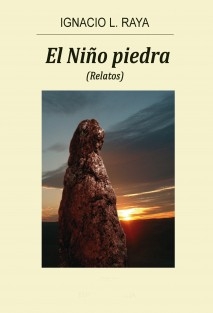 EL NIÑO PIEDRA (RELATOS)