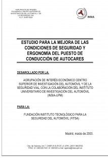 Estudio y ensayos para la mejora de las condiciones de seguridad y ergonomía del puesto de conducción de autocares