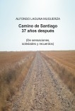 Camino de Santiago 37 años después