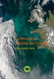 La Percepción Remota del Océano