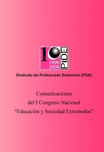 Comunicaciones del I Congreso Nacional “Educación y Sociedad Extremeñas”