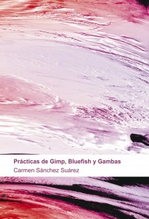 Prácticas de Gimp, Bluefish y Gambas