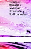 Mitologia y Leyendas Urbanos/as y No-Urbanos/as