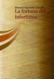 La fortuna del infortunio