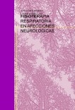 FISIOTERAPIA RESPIRATORIA EN AFECCIONES NEUROLOGICAS