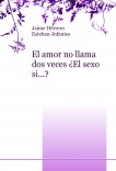 El amor no llama dos veces ¿El sexo si…?