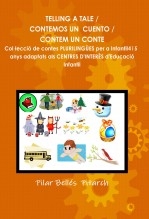 TELLING A TALE / CONTEMOS UN CUENTO / CONTEM UN CONTE