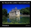 El Valle del Loira y sus castillos