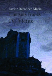 Las seis frases IV. Viento