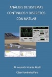 Análisis de sistemas continuos y discretos con Matlab
