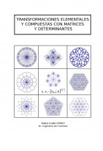 TRANSFORMACIONES ELEMENTALES Y COMPUESTAS CON MATRICES Y DETERMINANTES