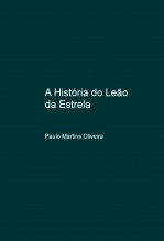 A História do Leão da Estrela