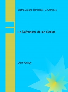 La Defensora de los Gorilas