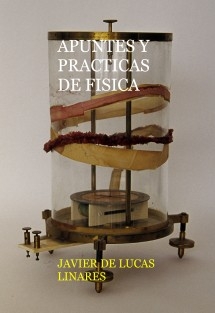 APUNTES Y PRACTICAS DE FISICA