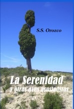 La Serenidad y otras aves asustadizas